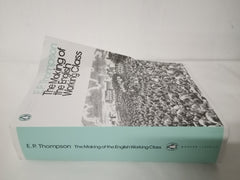 The Making of the English Working Class (Penguin Modern Classics)