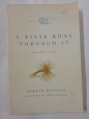 River Runs Through It 25th Ann Ed