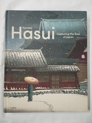 Kawase Hasui: Capturing the Soul of Japan