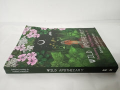Wild Apothecary: Reclaiming Plant Medicine for All *Damaged*