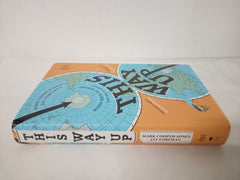 This Way Up: The brilliantly entertaining debut book from everyone’s favourite YouTube geographers