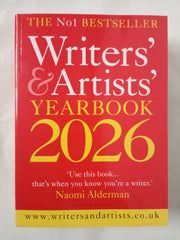 Writers' & Artists' Yearbook 2026: The best advice on how to write and get published (Writers' and Artists')