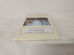 An Historical Map of Ipswich: Port and County Town (Town & City Historical Maps series)
