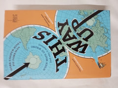 This Way Up: The brilliantly entertaining debut book from everyone’s favourite YouTube geographers