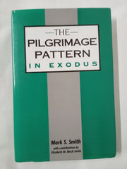 The Pilgrimage Pattern in Exodus