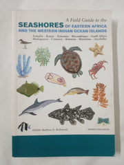 A Field Guide to the Seashores of Eastern Africa and the Western Indian Ocean Islands