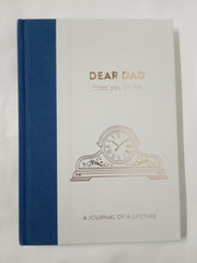 Dear Dad, From You To Me: Memory Journal Capturing Your Father's Own Amazing Sto