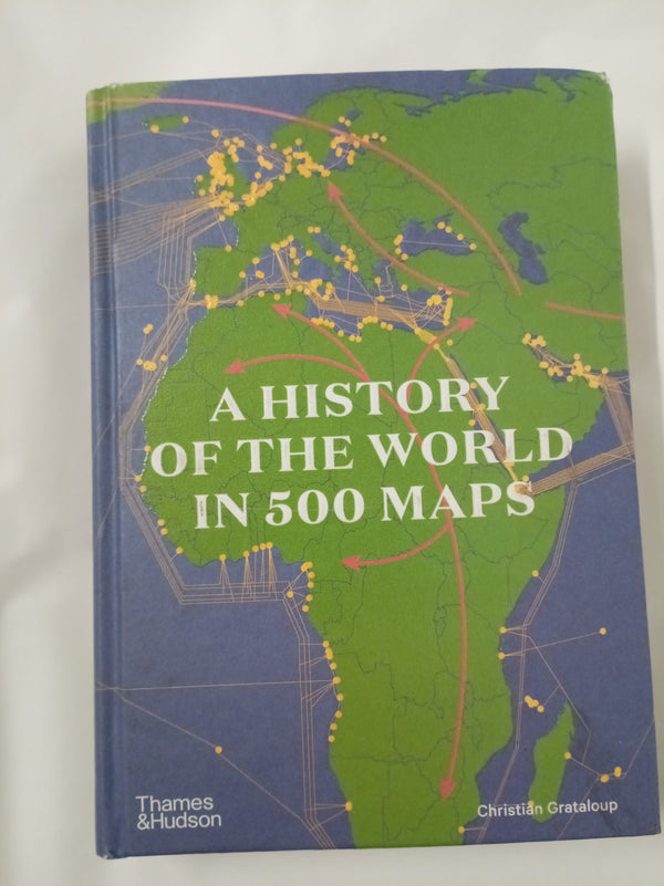 A History of the World in 500 Maps