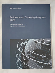 Residence and Citizenship Programs 2026: The Definitive Guide for High-Net-Worth Individuals