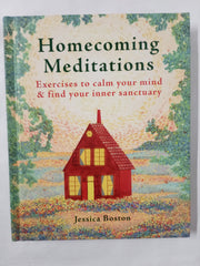 Homecoming Meditations: Exercises to calm your mind & find your inner sanctuary