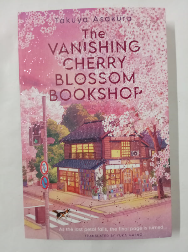 The Vanishing Cherry Blossom Bookshop: Uplifting, poignant healing fiction from the Japanese bestselling author – brand-new for 2026!