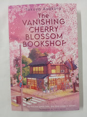The Vanishing Cherry Blossom Bookshop: Uplifting, poignant healing fiction from the Japanese bestselling author – brand-new for 2026!