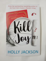 Kill Joy: The YA mystery thriller prequel and companion novella