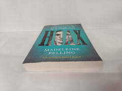 Hoax: Truth and Lies in the Age of Enlightenment, Uncorrected Proof