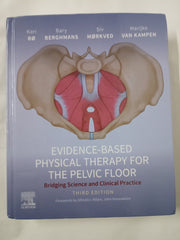 Evidence-Based Physical Therapy for the Pelvic Floor