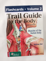 Trail Guide to the Body Flashcards, Vol 2: Muscles of the Body
