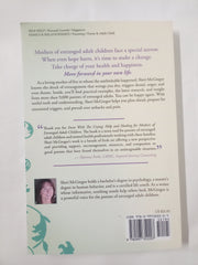 Done With The Crying: Help and Healing for Mothers of Estranged Adult Children