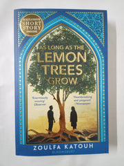 As Long As the Lemon Trees Grow: The breathtaking story of love and loss