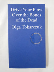 Drive Your Plow Over the Bones of the Dead: Roman