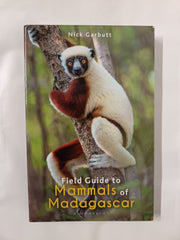 Field Guide to Mammals of Madagascar (Bloomsbury Naturalist)