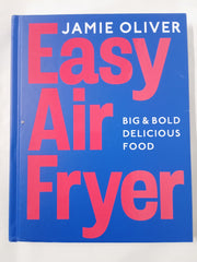 Easy Air Fryer: Big & Bold Delicious Food ― Fast, Tasty,