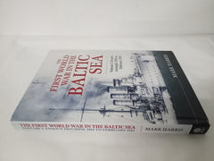 The First World War in the Baltic Sea Volume 1