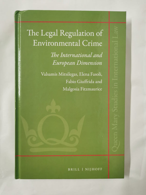 The Legal Regulation of Environmental Crime by Valsamis Mitsilegas - used book at Perkology Books