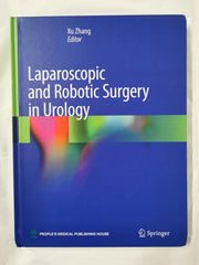 Laparoscopic and Robotic Surgery in Urology [Hardcover] Zhang, Xu - used book at Perkology Books