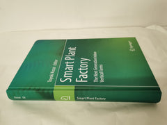 Smart Plant Factory: The Next Generation Indoor Vertical Farms by Toyoki Kozai - used book at Perkology Books