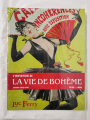 L'invention de la vie de bohï¿½me (1830-1900) Ferry, Luc by Luc FERRY - used book at Perkology Books