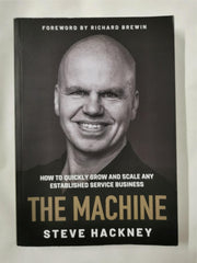 The MACHINE: How To Quickly Grow And Scale by Steve Hackney - used book at Perkology Books