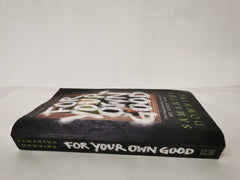 For Your Own Good by Samantha Downing - used book at Perkology Books