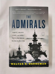 The Admirals by Walter R. Borneman by Walter R. Borneman - used book at Perkology Books