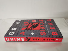 Grime: A Novel by Sibylle Berg by Sibylle Berg - used book at Perkology Books