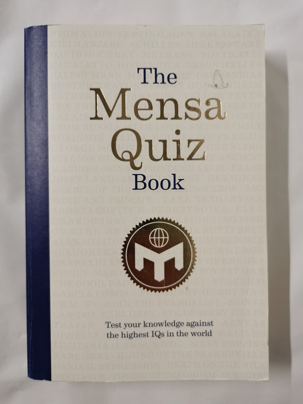 The Mensa Quiz Book: Test Your Knowledge Against the Highest IQs in the World by Mensa - used book at Perkology Books