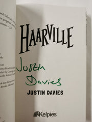 Haarville (Kelpies) by Justin Davies *Signed* by Justin Davies - used book at Perkology Books