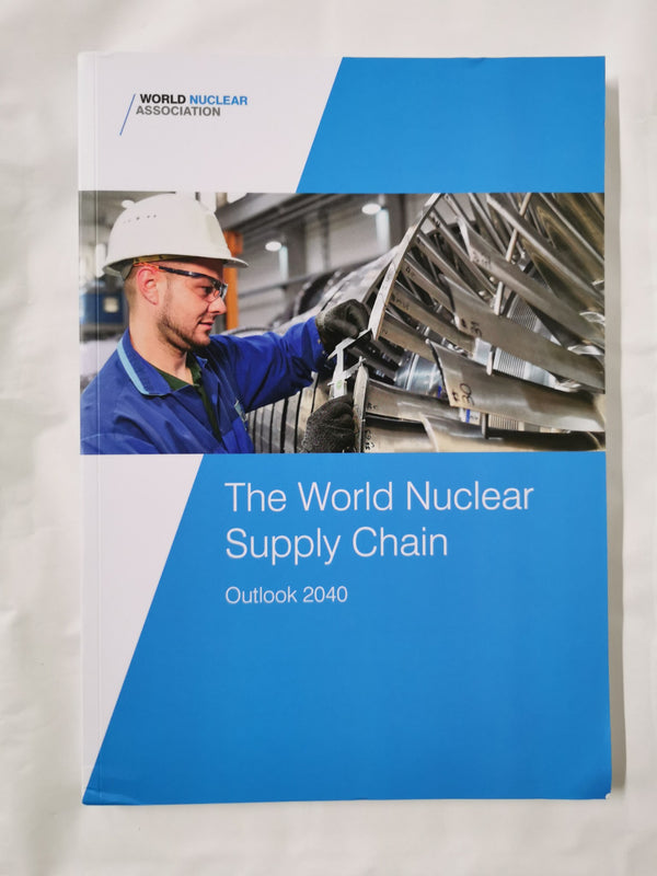 The World Nuclear Supply Chain: Outlook 2040 by Greg Kaser - used book at Perkology Books