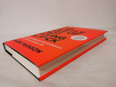 The Subtle Art of Not Giving a F*ck: by Mark Manson