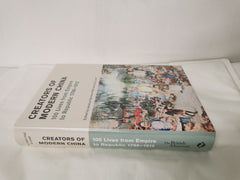 Creators of Modern China: 100 Lives Empire to Republic 1796–1912 by Jessica Harrison-Hall - used book at Perkology Books