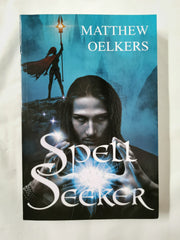 Spellseeker by M.J. Oelkers - used book at Perkology Books