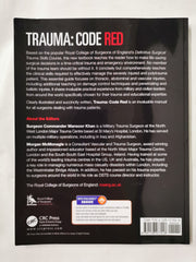 Trauma: Code Red: Companion to the RCSEng Definitive Surgical Trauma Skills Cour by Mansoor Khan - used book at Perkology Books