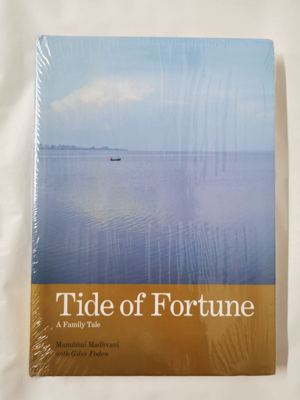 Tide of Fortune: A Family Tale: 1 Manubhai Madhvani and Giles Foden by Manubhai Madhvani - used book at Perkology Books