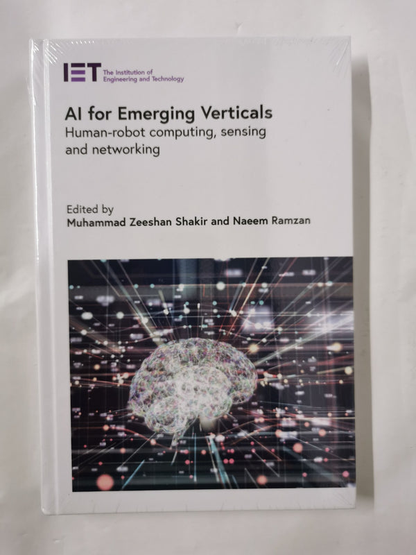 AI for Emerging Verticals: Human-robot computing, sensing and networking by Muhammad Zeeshan Shakir - used book at Perkology Books