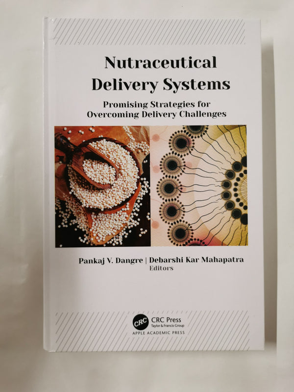 Nutraceutical Delivery Systems by Pankaj V. Dangre by Pankaj V. Dangre - used book at Perkology Books