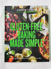 ​Gluten-Free Baking Made Simple by Cherie Lyden by Cherie Lyden - used book at Perkology Books
