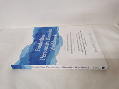 The Borderline Personality Disorder Workbook: by Daniel Fox