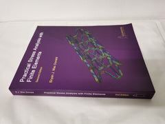 Practical Stress Analysis with Finite Elements (2nd Edition)