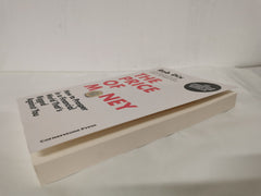 The Price of Money How to Prosper in a Financial World That’s Rigged Against You