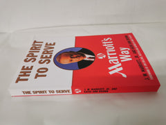 The Spirit to Serve Marriott's Way by Kathy Ann Brown