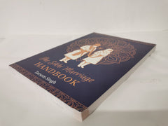 The Sikhi Marriage Handbook by Tarsem Singh